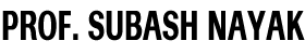 Prof. Subash Nayak